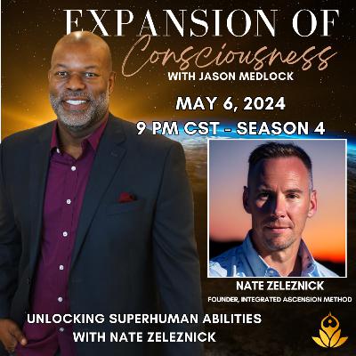 Unlocking Superhuman Abilities with Nate Zeleznick Unlocking Superhuman Abilities with Nate Zeleznick