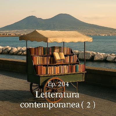 Ep. 204 - Letteratura (pt. 2) 🇮🇹 Luisa's Podcast