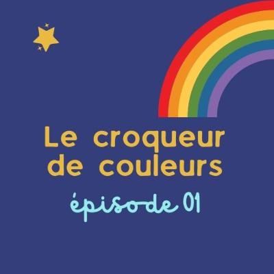 FR - Le Croqueur de Couleurs