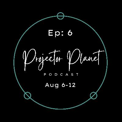 Episode 6: Venus Retrograde. Transits Aug 6-12