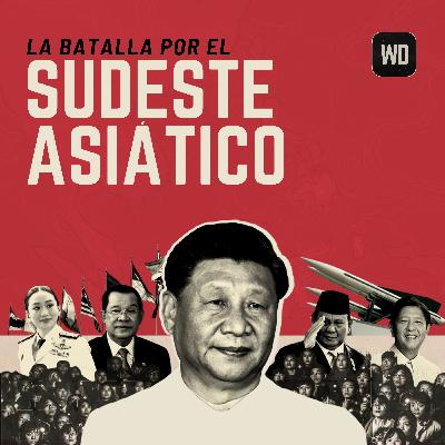La batalla por el Sudeste Asiático