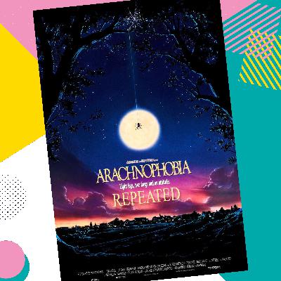 Arachnophobia ᐊᐊ Repeated Arachnophobia ᐊᐊ Repeated