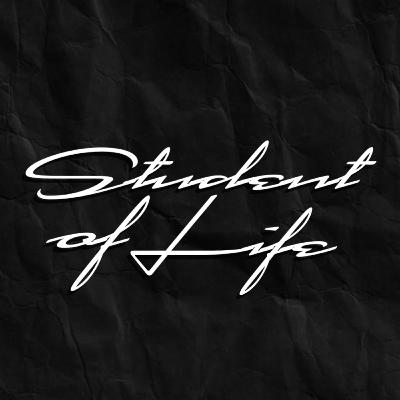 STUDENT OF LIFE PODCAST - William Reais #24