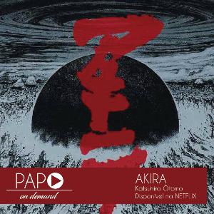 Papo On Demand - 010: Akira