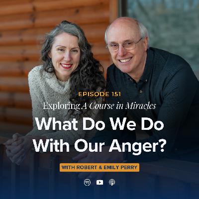What Do We Do With Our Anger?