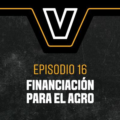 # 16 - Financiación para el agro