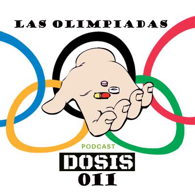 DOSIS 011 - Las Olimpiadas