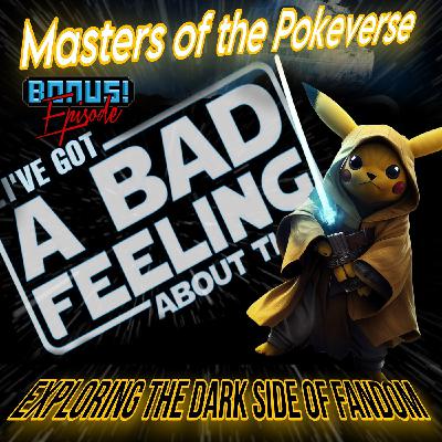 Masters of the Poke'verse