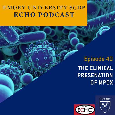 The Clinical Presentation of Mpox