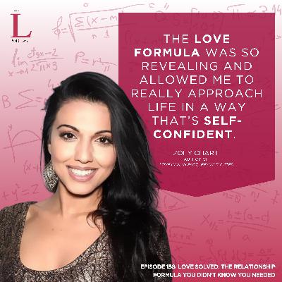 Ep. 158: Love Solved: The Relationship Formula You Didn't Know You Needed Ep. 158: Love Solved: The Relationship Formula You Didn't Know You Needed