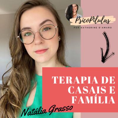 Terapia de Casais e de Família, e as demandas dos tempos de isolamento social | Psicóloga Natália Grasso Terapia de Casais e de Família, e as demandas dos tempos de isolamento social | Psicóloga Natália Grasso