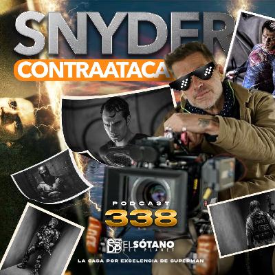 Programa 338 - ESDP 2.0 - Snyder Contraataca