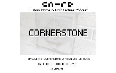 PODCAST EP 044- CRENALATOR & Your Custom Home