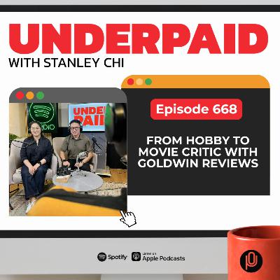Episode 668: From Hobby to Movie Critic with Goldwin Reviews