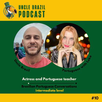 #10 - Actress and Portuguese teacher