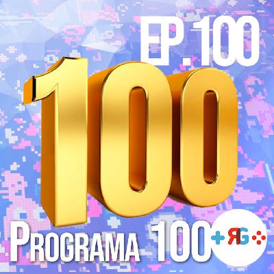 Recuncho Gamer Podcast Ep.100: Programa 100! Recuncho Gamer Podcast Ep.100: Programa 100!