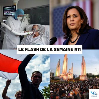 Flash de la semaine du 10 août - Coronavirus, Kamala Harris, Biélorussie, Bangkok Flash de la semaine du 10 août - Coronavirus, Kamala Harris, Biélorussie, Bangkok