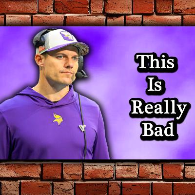 The Minnesota Vikings Are In A (Very) Bad Situation The Minnesota Vikings Are In A (Very) Bad Situation