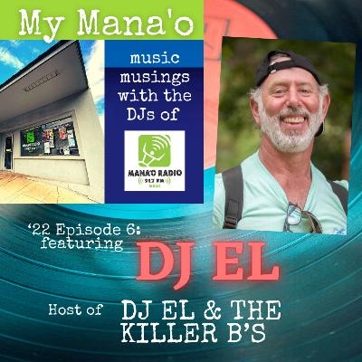 DJ El, host of DJ El & the Killer B’s