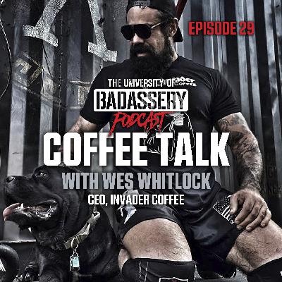 Coffee Talk: With Wes Whitlock [CEO, Invader Coffee]
