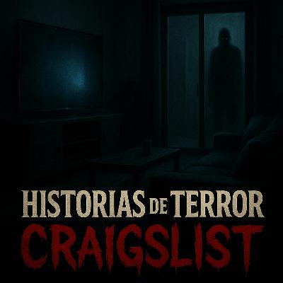 3 Perturbadoras Historias REALES de Terror en Craigslist que te Dejarán en Shock