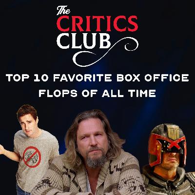 Top 10 Favorite Box Office Flops of All Time - The Critics Club