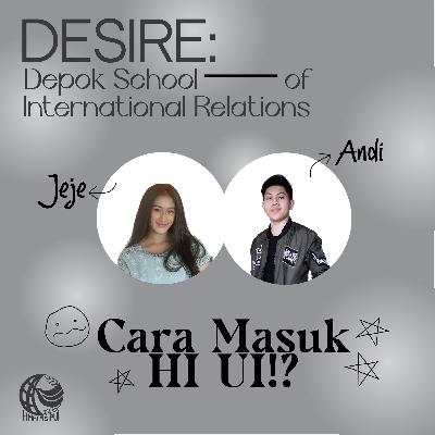 Cara Masuk HI UI!? (ft. Andi & Jeje) Cara Masuk HI UI!? (ft. Andi & Jeje)