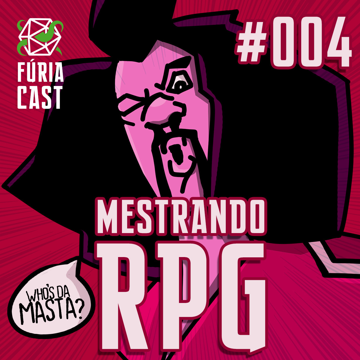 FÚRIACAST #004: MESTRANDO RPG