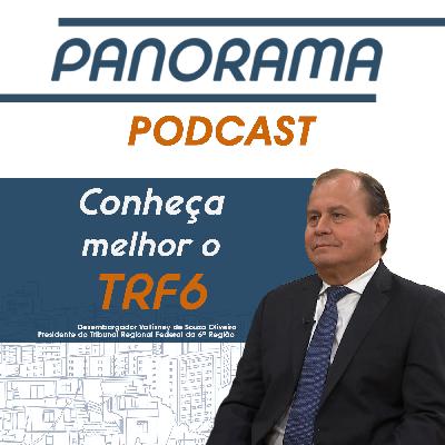 Conheça melhor o TRF6