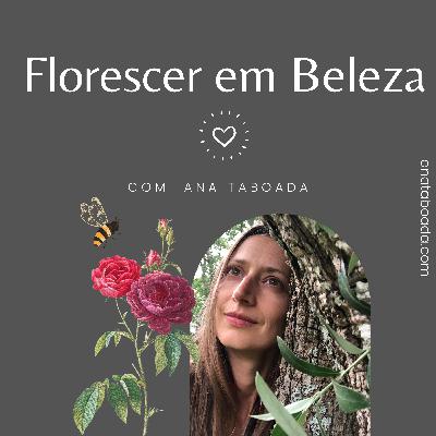 Ep15: A Beleza do que é Inteiro – com Mariana