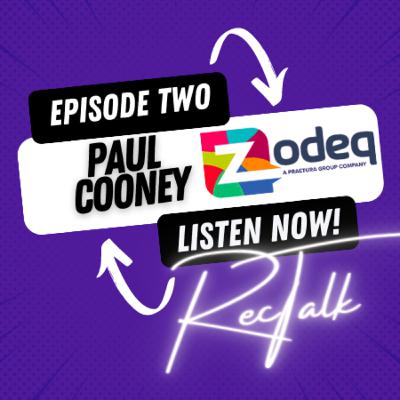 Invoice Finance, Invoice Discounting, Investors, Recruitment trends and more with Paul Cooney [Zodeq] 002