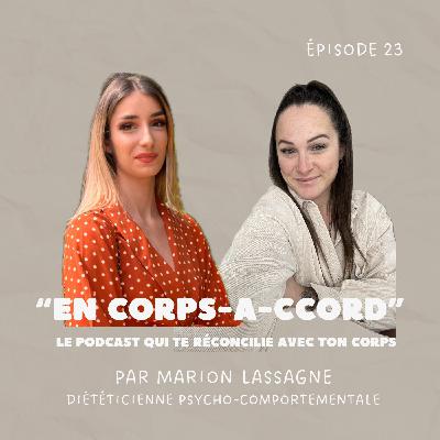 Ep. 23 : L'anorexie mentale, le chemin vers la guérison par Alice Hussonnois, diététicienne spécialisée