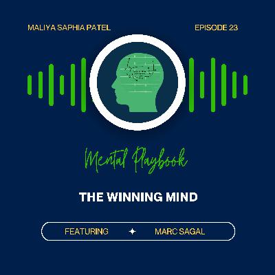 Ep. 23: The Winning Mind