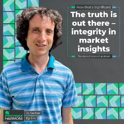 The truth is out there – integrity in market insights with Jo Secher