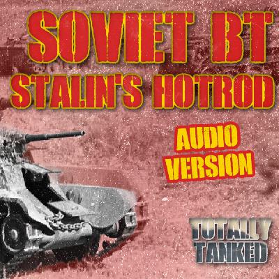 68 - Soviet BTs - Stalin's Hotrods