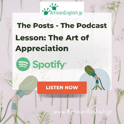 The Art of Appreciation - ESL Conversation Lesson