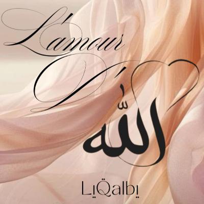 L'amour D'Allah L'amour D'Allah