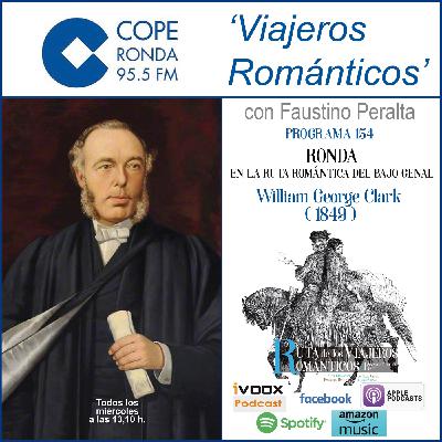 Nº 154-VIAJEROS ROMÁNTICOS - “RONDA EN LA RUTA ROMÁNTICA DEL BAJO GENAL” - William George Clark (1849) Nº 154-VIAJEROS ROMÁNTICOS - “RONDA EN LA RUTA ROMÁNTICA DEL BAJO GENAL” - William George Clark (1849)