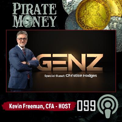 Gen Z: Revival, Money, and Culture | Guest: Christian Hodges | Ep 099 Gen Z: Revival, Money, and Culture | Guest: Christian Hodges | Ep 099