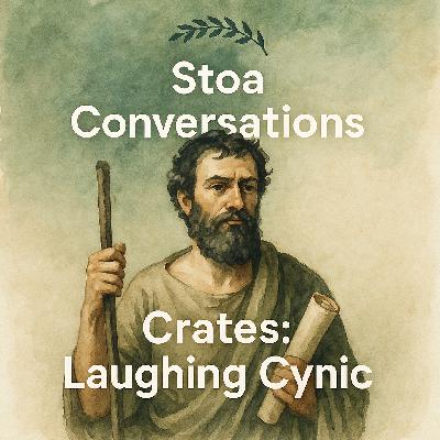 The Laughing Cynic Who Taught Stoicism's Founder (Episode 185)