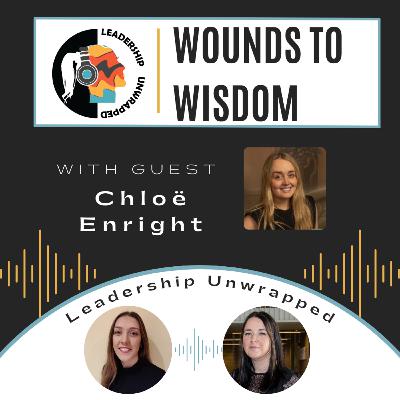 Episode 20: Wounds to Wisdom