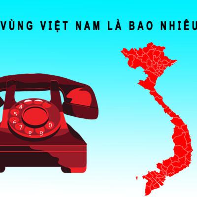 Mã vùng Việt Nam là bao nhiêu? Tổng hợp Mã vùng 63 tỉnh thành Việt Nam