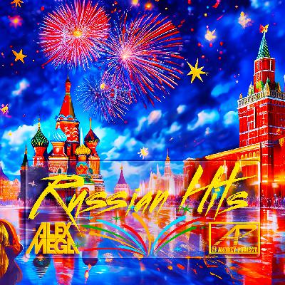 DJ Alex Mega & DJ Andrey Project - Russian Hits - 2026