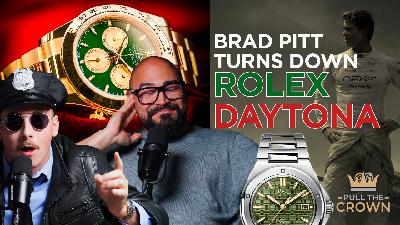 Is Brad Pitt’s IWC better than a Patek Philippe or AP? —] Pull The Crown