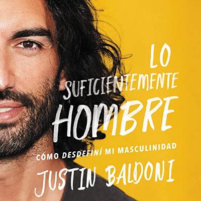 Lo suficientemente hombre (Audiolibro) | Prueba Gratis