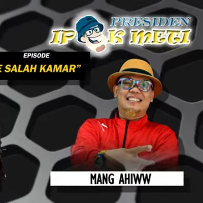 Presiden Ipok Meti #1 - Kade Salah Kamar