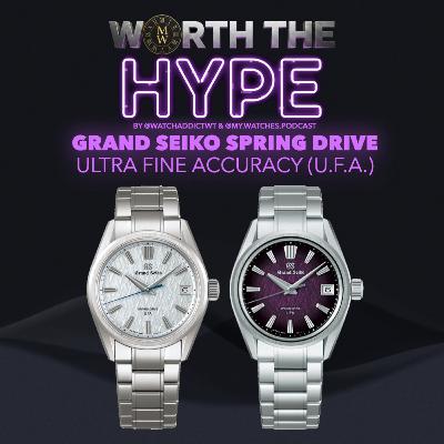 Grand Seiko UFA - Spring Drive or Drive Away?! - Worth The Hype?! Episode #20