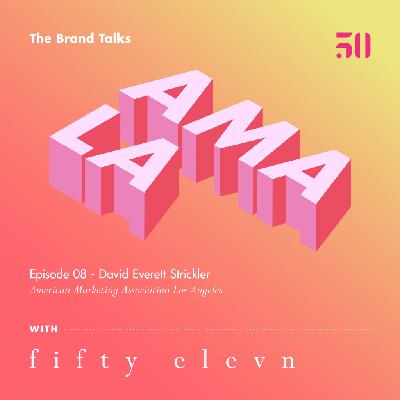 08 - David Everett Strickler - American Marketing Association Los Angeles