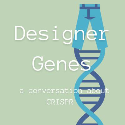 Episode 3: Ethical Concerns of CRISPR in Future Scientific and Medical Settings Episode 3: Ethical Concerns of CRISPR in Future Scientific and Medical Settings