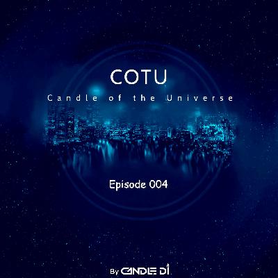 Candle Of The Universe [COTU] #4